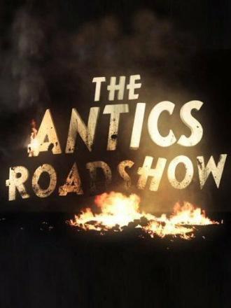 The Antics Roadshow (фильм 2011)