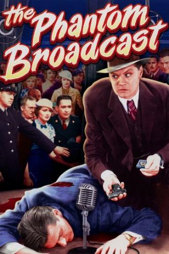 The Phantom Broadcast (фильм 1933)