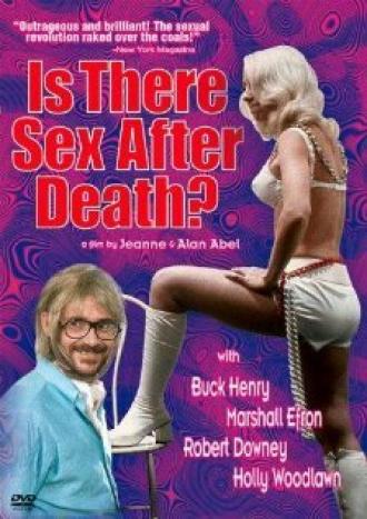 Is There Sex After Death? (фильм 1971)