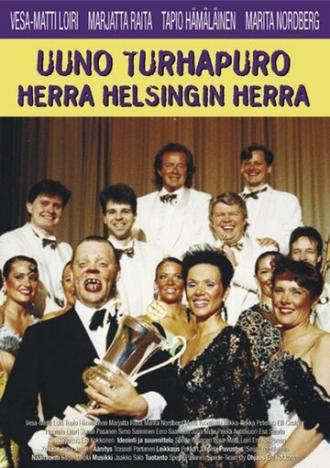 Uuno Turhapuro, herra Helsingin herra (фильм 1991)