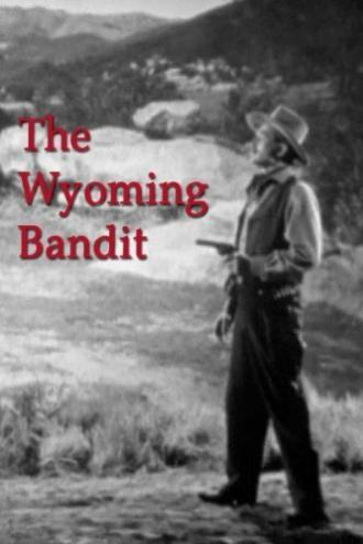 The Wyoming Bandit (фильм 1949)