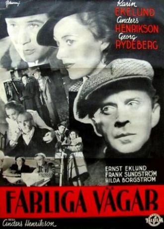 Farliga vägar (фильм 1942)