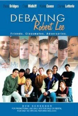 Debating Robert Lee (фильм 2004)