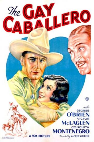 The Gay Caballero (фильм 1932)