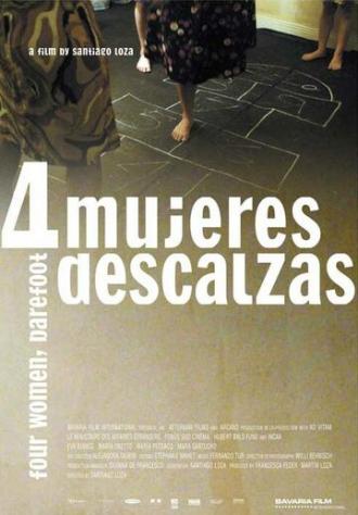 Cuatro mujeres descalzas (фильм 2005)