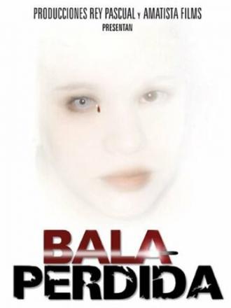 Bala perdida (фильм 2003)