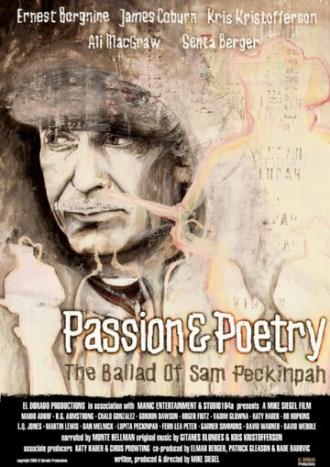 Страсть и поэзия: Баллада о Сэме Пекинпа (фильм 2005)