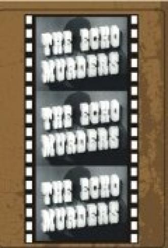 The Echo Murders (фильм 1945)
