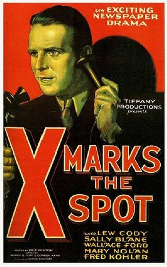 X Marks the Spot (фильм 1931)