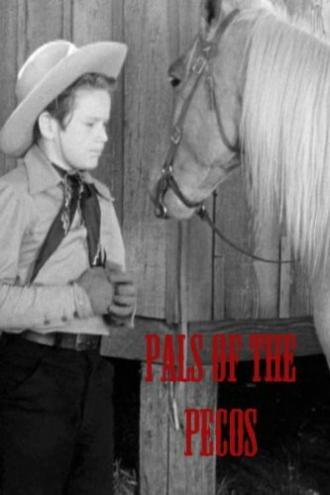 Pals of the Pecos (фильм 1941)