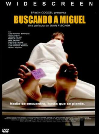 В поисках Мигеля (фильм 2007)