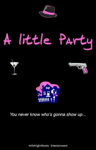A Little Party (фильм 2009)