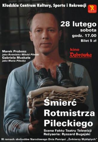 Smierc rotmistrza Pileckiego (фильм 2006)