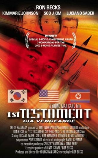 1st Testament CIA Vengeance (фильм 2001)