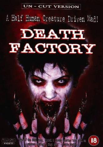 Фабрика смерти (фильм 2002)