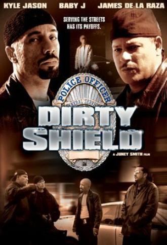 Dirty Shield (фильм 2005)