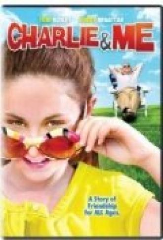 Чарли и я (фильм 2008)