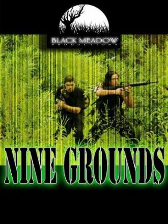 Nine Grounds (фильм 2008)