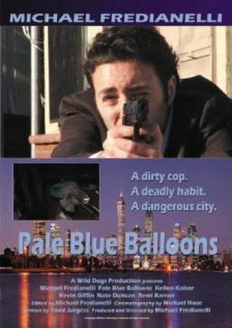 Pale Blue Balloons (фильм 2008)