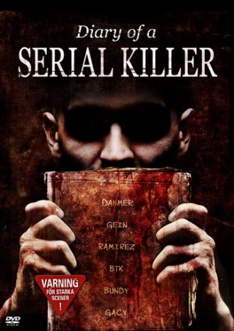 Дневник серийного убийцы (фильм 2008)