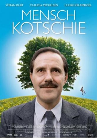 Mensch Kotschie (фильм 2009)