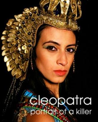 Клеопатра: Портрет убийцы (фильм 2009)
