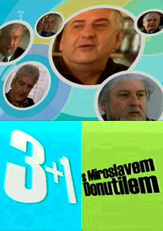 3+1 с Мирославом Донутилем (сериал 2004)