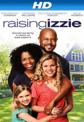 Raising Izzie (фильм 2012)