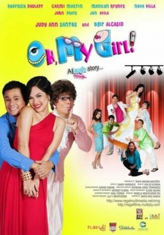 Oh, My Girl!: A Laugh Story... (фильм 2009)