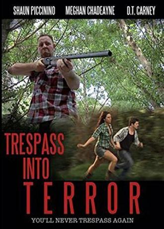 Trespass Into Terror (фильм 2015)