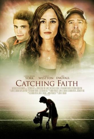 Catching Faith (фильм 2015)
