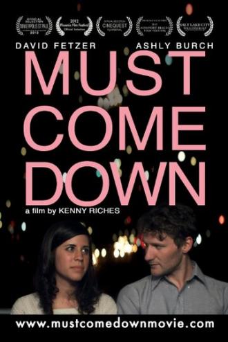 Must Come Down (фильм 2012)