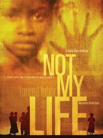 Not My Life (фильм 2011)