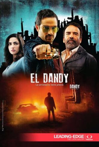 El Dandy (сериал 2015)