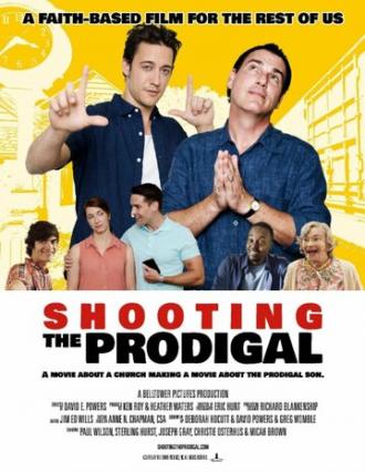 Shooting the Prodigal (фильм 2016)
