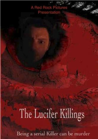The Lucifer Killings (фильм 2016)