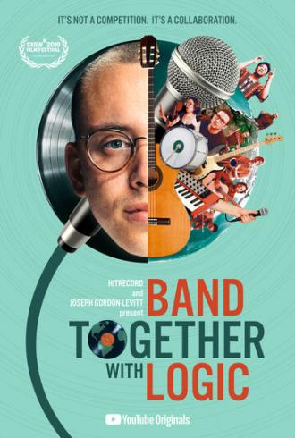 Band Together with Logic (фильм 2019)
