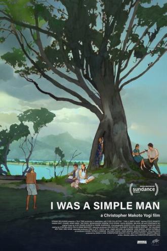 I Was a Simple Man (фильм 2021)