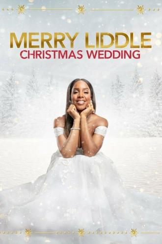 Merry Liddle Christmas Wedding (фильм 2020)