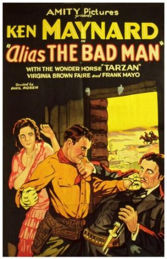 Alias the Bad Man (фильм 1931)