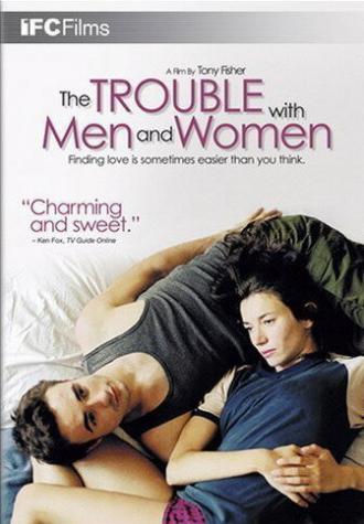 The Trouble with Men and Women (фильм 2005)
