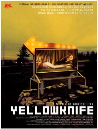 Yellowknife (фильм 2002)