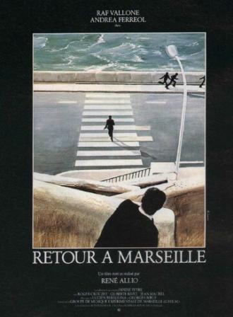 Возвращение в Марсель (фильм 1980)