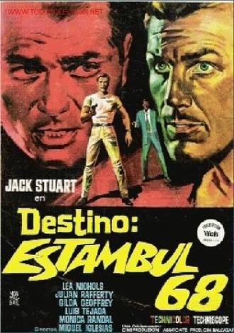 Destino: Estambul 68 (фильм 1967)