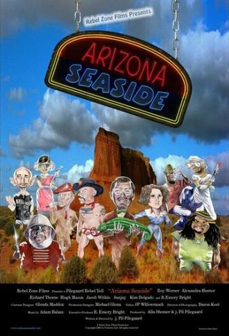 Arizona Seaside (фильм 2007)