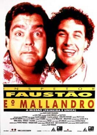 Inspetor Faustão e o Mallandro: A Missão (фильм 1991)