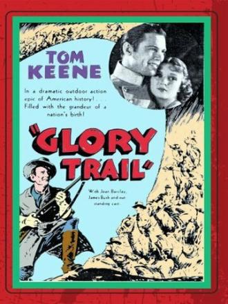 The Glory Trail (фильм 1936)