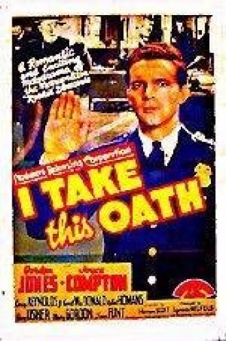 I Take This Oath (фильм 1940)