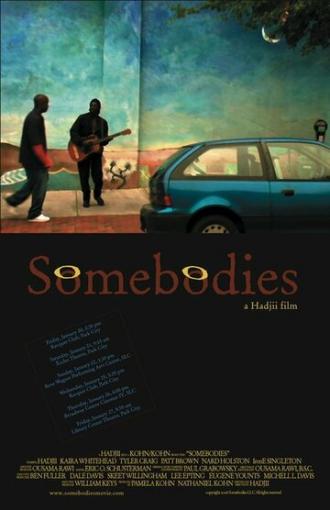 Somebodies (фильм 2006)