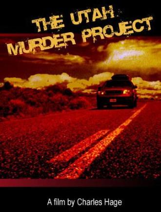 The Utah Murder Project (фильм 2006)